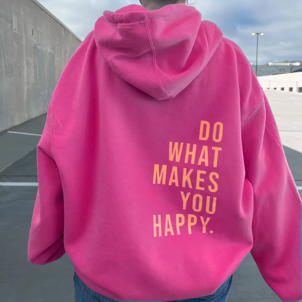 Hoodie with a happy statement